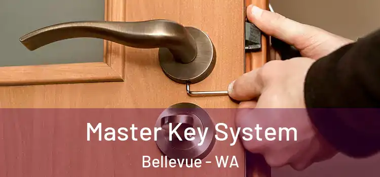  Master Key System Bellevue - WA